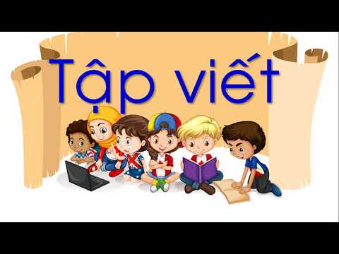 Video Tiếng Việt lớp 1, bài Au, êu - Tuần 7
