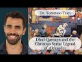 Dhul-Qarnayn and the Christian Syriac Legend of Alexander - Dr. Tommaso Tesei