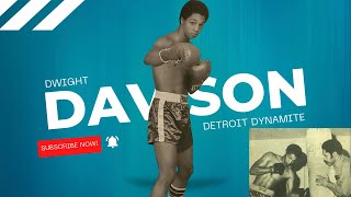 Dwight Davison - Detroit's Dynamite Middleweight