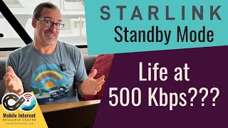 Starlink Standby Mode - Life at 500 Kbps: What Can You Do with Unlimited Data for $5/mo?