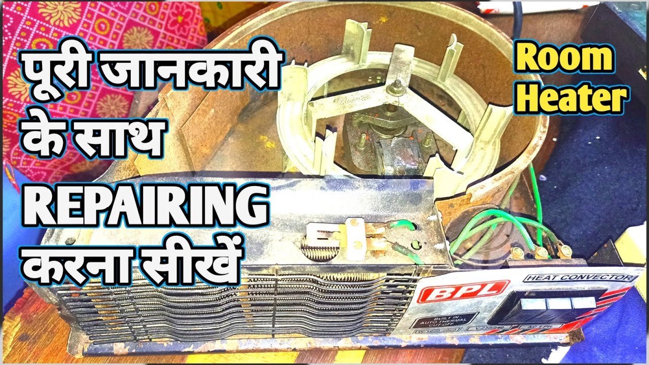 Room heater Convector Repairing In Hindi, All wiring and connection, the ravi technical, Heater