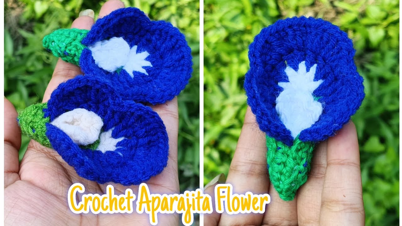 Crochet Aparajita Flower/ Butterfly Pea Flower 