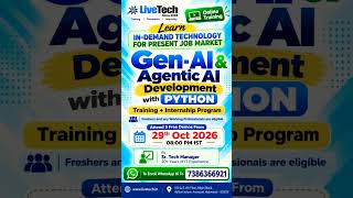 Learn Gen AI & Agentic AI with Python 🤖 | Training + Internship | LiveTech #genai #agenticai #ai News