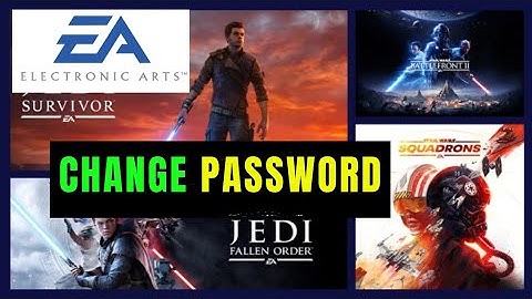 How to Change Electronics Art(EA) Password 2025?