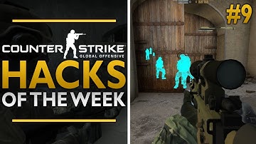 CS GO Hacks Of The Week #9 - Best Hacker Ever!?