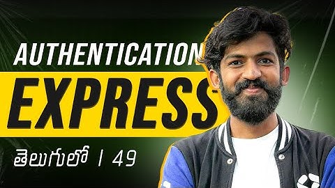 Middleware and Authentication using Express JS in Telugu | MassCoders | Dodagatta Nihar