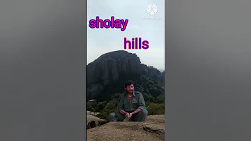 Sholay hills