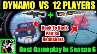 Dynamo VS 12 Players M249 Spray VS 20 AWM Headshots Best Extream Intense Gameplay In Season 6