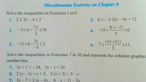 CLASS 11th LINEAR INEQUALITIES MISCELLANEOUS EXERCISE | CLASS 11 MISCELLANEOUS EXERCISE ON CHAPTER 6