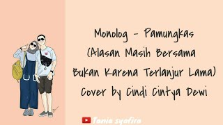 Monolog - Pamungkas Cover by Cindi Cintya Dewi