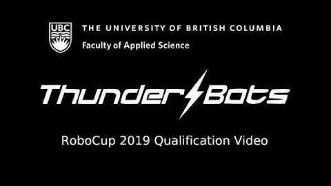 UBC Thunderbots - RoboCup 2019 SSL Qualification Video