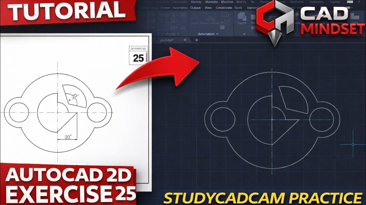 AutoCAD 2D Exercise 25 Tutorial | STUDYCADCAM Practice | CAD Mindset