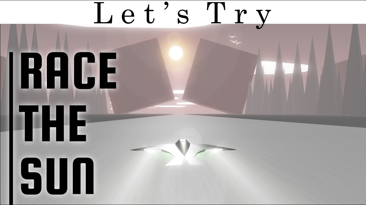 Ty Rides Racing The Sun Let's Try - Race the Sun - Indie Racer Gameplay - YouTube