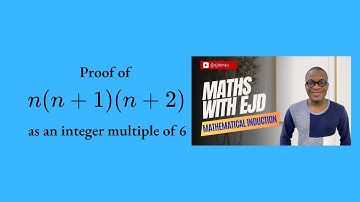 4. Proof of n(n+1)(n+2) as an Integer Multiple of 6