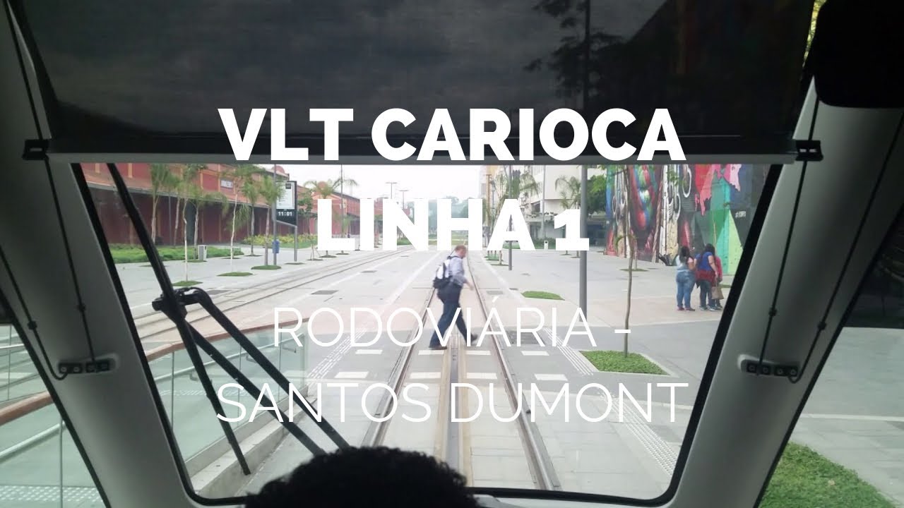 🇧🇷🚊 VLT Carioca - Linha 1 Rodoviária ➜ Santos Dumont (visão da cabine)