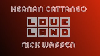 HERNAN CATTANEO b2b NICK WARREN - LOVELAND 2022
