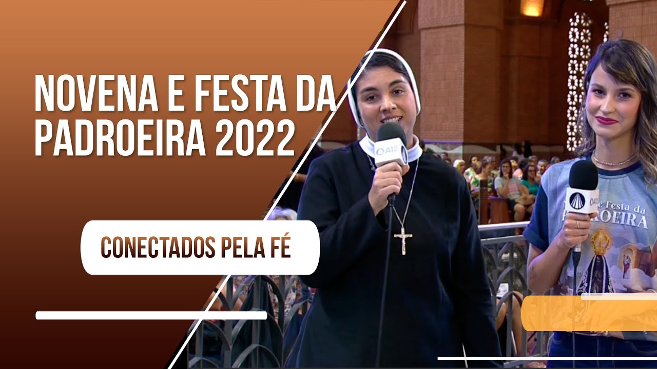 especial-festa-e-novena-da-padroeira-2022-youtube