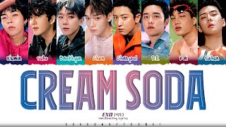 EXO 'Cream Soda' (엑소 Cream Soda 가사) Lyrics [Color Coded Han_Rom_Eng] | ShadowByYoongi
