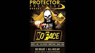 NO FACE 21.09.2019 PROTECTOR KONARY LIVE MIX