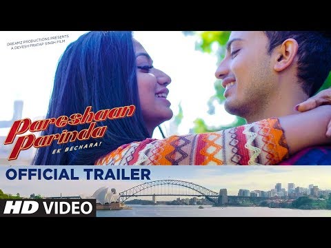 official-trailer:-pareshaan-parinda-|-devesh-pratap-singh-|-hindi-movie-trailer-2018