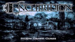 Enchiridion - Dead Mans Calling (2014 NEW SONG HD)