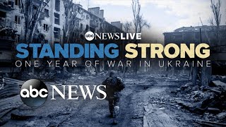 Standing Strong: One Year of War in Ukraine | ABC News