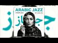 Golden Arabic Jazz Lounge 🌟 Elegant Music for Study, Work and Relaxation