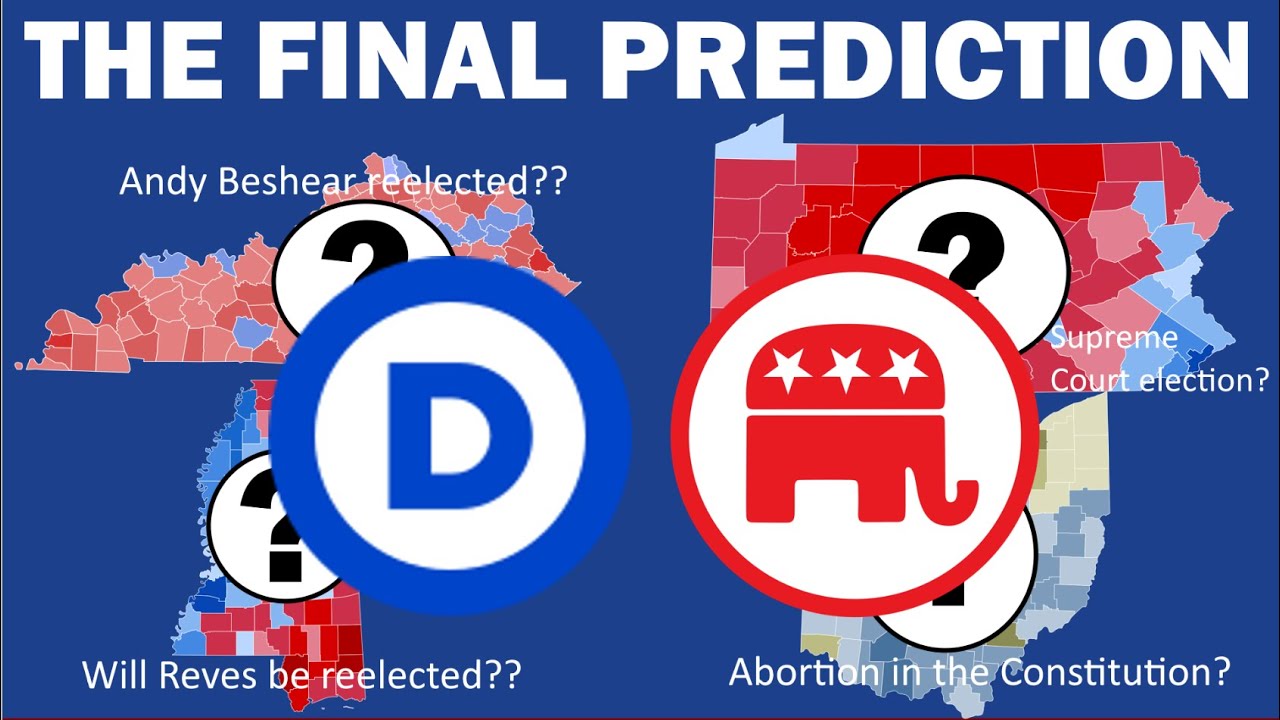 THE FINAL PREDICTION The Last Final Prediction Before Election Day the-final-prediction-the-last-final-prediction-before-election-day