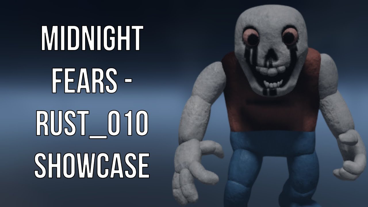 Roblox: Midnight Fears - RUST_010 Showcase - YouTube