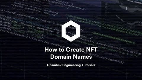 How To Create NFT Domain Names With ENS and Unstoppable Domains | Chainlink Engineering Tutorials