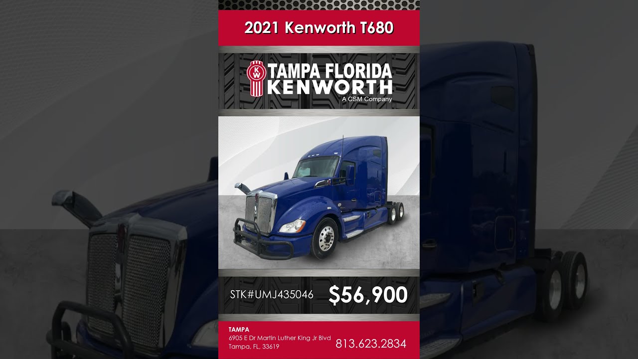 2021 Kenworth T680 Cobalt High Roof Sleeper– Tampa Florida - UMJ435046 #csmcompanies #kenworth