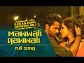 Mawaali Qawwali (Video Song) - Lekar Hum Deewana Dil