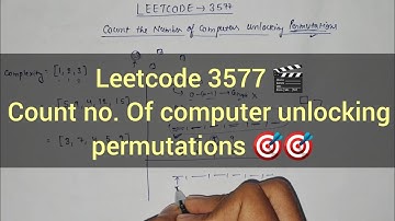 Count the Number of Computer Unlocking Permutations 🔥 Leetcode 3577 | Optimal Approach
