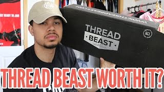 Is Threadbeast Worth It??