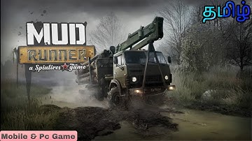 MudRunner Mobile & PC Game Live Now || UNGAMING TAMIL