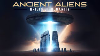 Ancient Mysteries | Ancient Aliens: Origin of Humanity | Full Sci-Fi Documentary | Free Movie