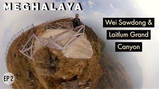 EXPLORING GRAND CANYON LAITLUM AND BEAUTIFUL WEI SAWDONG FALLS | Meghalaya  North East India