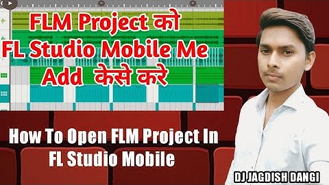 FLM Project FL studio Me Add Kaise Kare | How To Open Flp in FL Studio | How To Open FLM Project