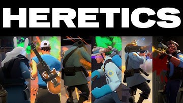 HERETICS - TF2 Team Frag Movie