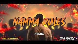 Namma Rules Remix - Deejay Pablo 