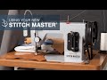 Using Your New Stitch Master Sewing Machine