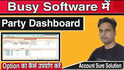 How to Use Party Dashboard Features in Busy Software||Party Dashboard Configuration In Busy Software
