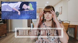 Vocal coach Reacts to Billie Eilish-My Future