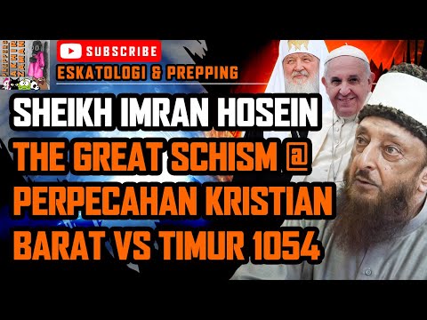 The Great Schism 1054 @ Perpecahan Besar Kristian Timur di Konstantinopel & Kristian Barat di Rome