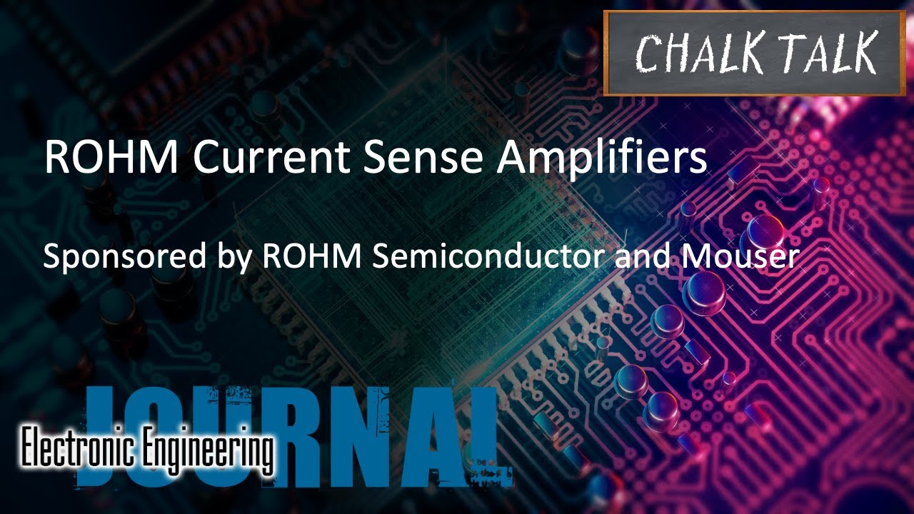 ROHM Current Sense Amplifiers -- ROHM Semiconductor and Mouser ...