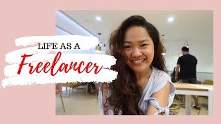 A day in my life as a freelancer (Philippines)
