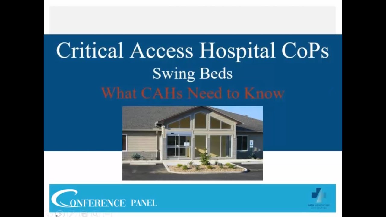 CMS CAH Swing Bed Requirements And Changes 2022 YouTube CMS CAH Swing Bed Requirements And Changes 2022 YouTube