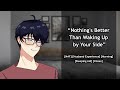 Good Morning Angel… [M4F] [Sleeping Aid] [Husband Experience] [ASMR]