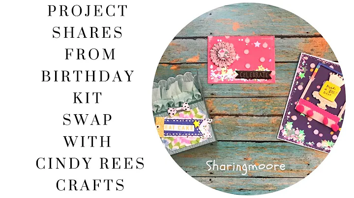 What I Created with Kits from Birthday Swap with C...