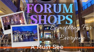 Forum Shops Las Vegas Upscale Shopping Walking Tour | August 2024